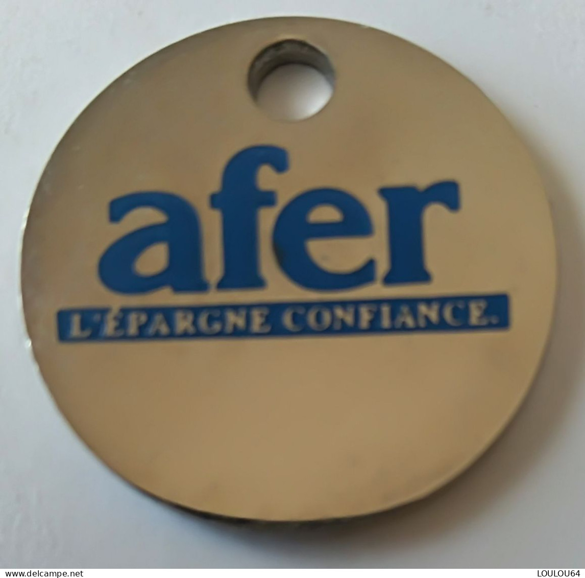 Jeton De Caddie - AFER - Association Française D'épargne Et De Retraite - En Métal - Neuf - (1) - - Trolley Token/Shopping Trolley Chip