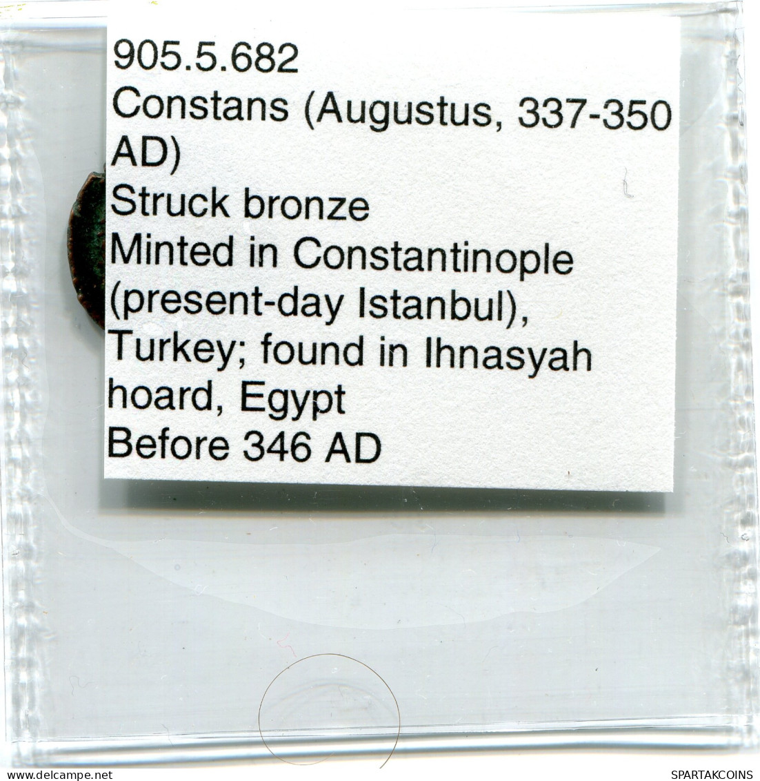 CONSTANS MINTED IN CONSTANTINOPLE FOUND IN IHNASYAH HOARD EGYPT #ANC11949.14.U.A - L'Empire Chrétien (307 à 363)