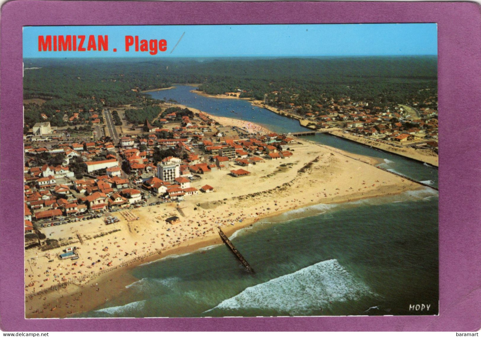 40 MIMIZAN PLAGE Vue Générale Aérienne La Plage Nord Le Courant La Plage Sud - Mimizan Plage