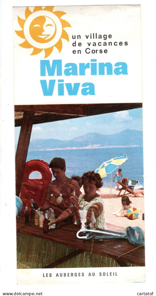 MARINA VIVA . Village De Vacances En Corse . Les Auberges Au Soleil . Déplinat Avec Fiche Tarifs 1963 . - Tourisme