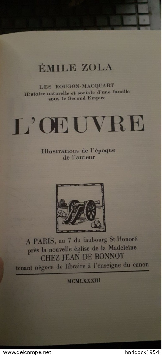 Les Oeuvres Complètes En 20 Volumes ÉMILE ZOLA Jean De Bonnot 1983 - Other & Unclassified