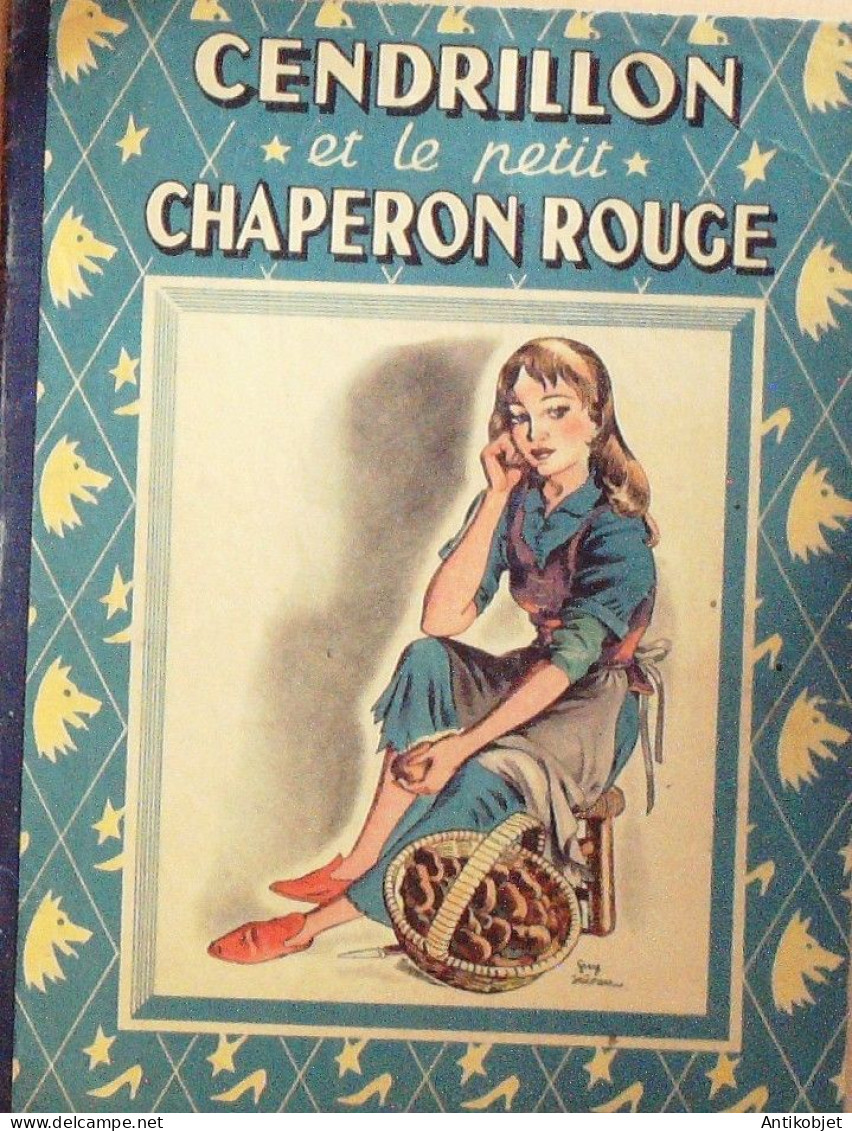 Cendrillon Et Petit Chaperon Rouge Illustré Par Sabran Guy Eo 1951 - 1901-1940