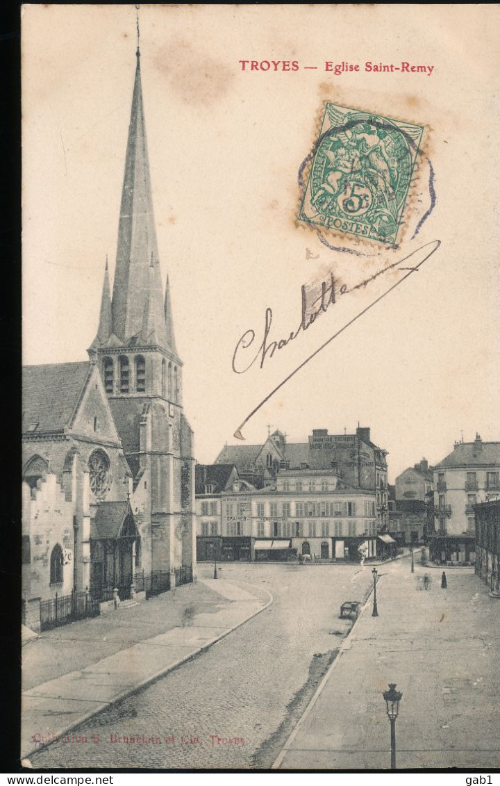 10 --- Troyes -- Eglise Saint - Remy - Troyes