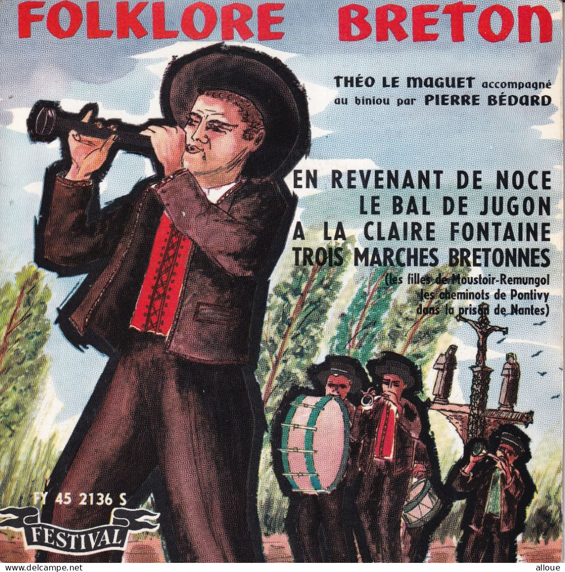 THEO LE MAGUET AVEC PIERRE BEDARD - FR EP -  FOLKLORE BRETON - EN REVENANT DE NOCE + 3 - Other - French Music