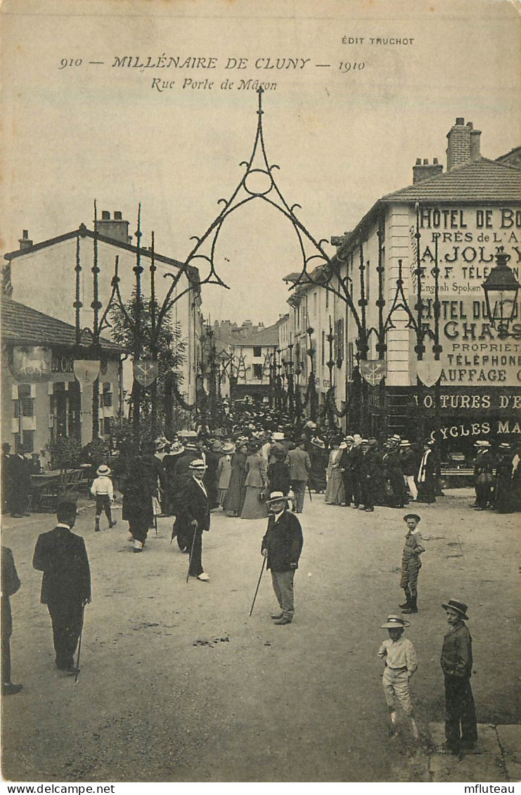 71* CLUNY Fetes Millenaire 1910 -  Rue Porte De Macon   RL35.1052 - Cluny