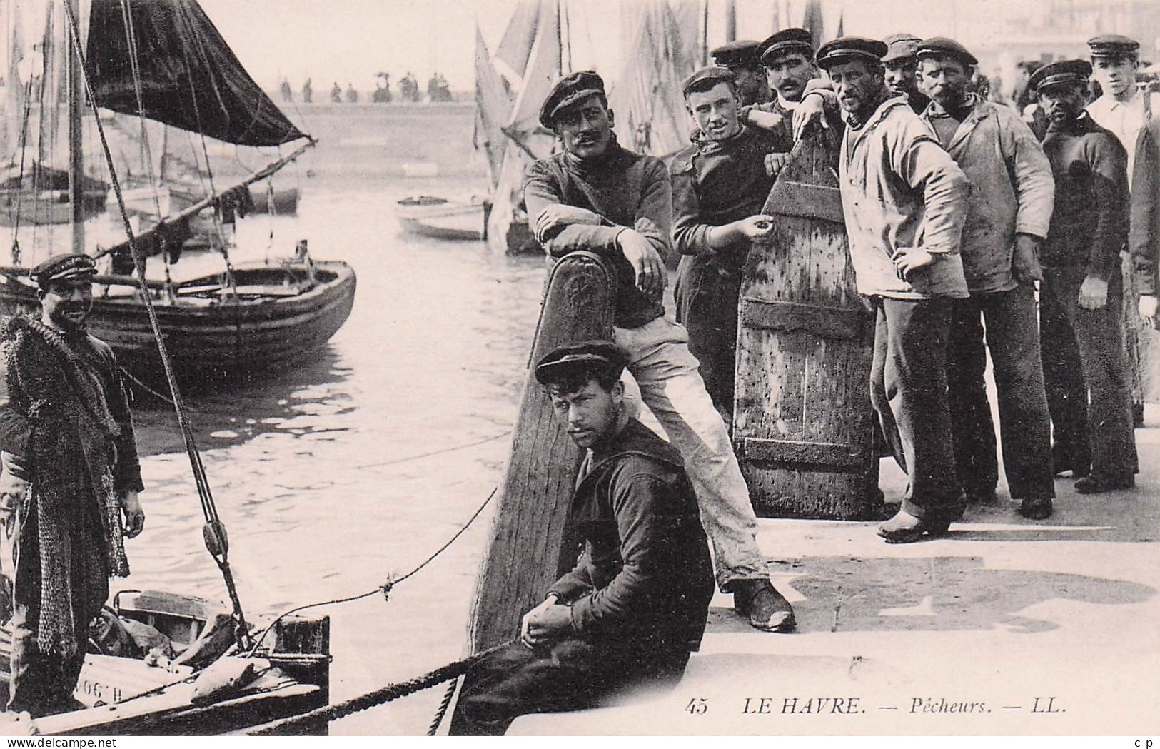 Le Havre  - Pecheurs - CPA°J - Hafen