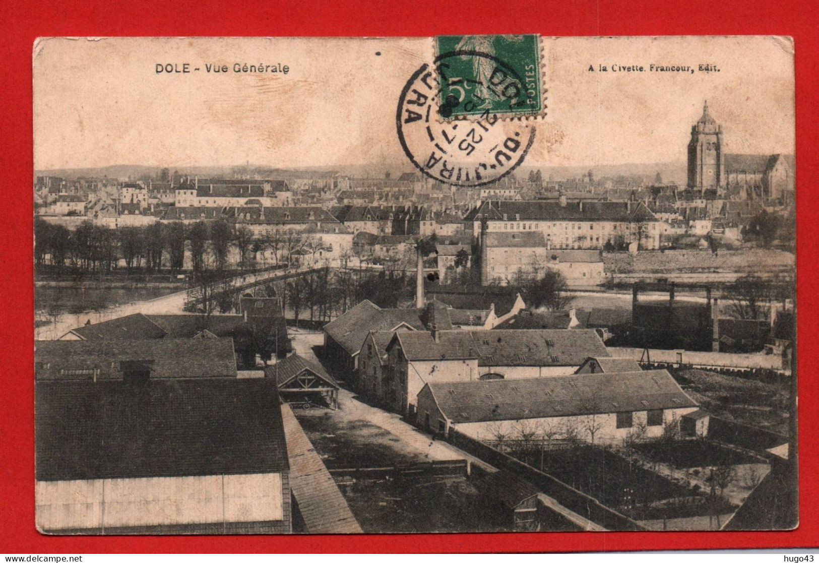 (RECTO / VERSO) DOLE - VUE GENERALE - CPA VOYAGEE - Dole