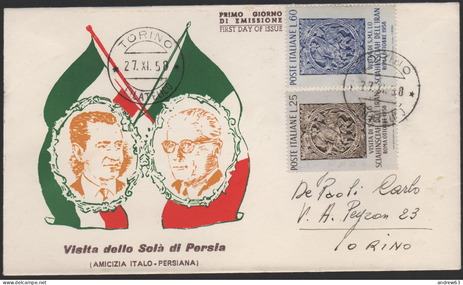 ITALIA - ITALIE - ITALY - 1958 - 25 + 60 Visita In Italia Dello Scia Dell'Iran-Persia - FDC - FDC