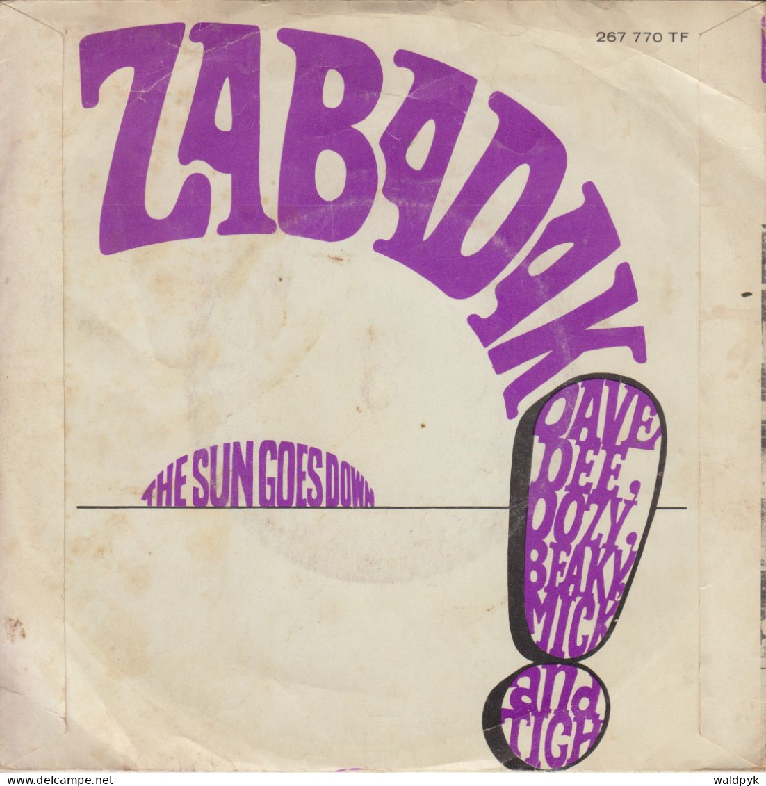 DAVE DEE, DOZY, BEAKY, MICK & TICH - Zabadak - Other - English Music