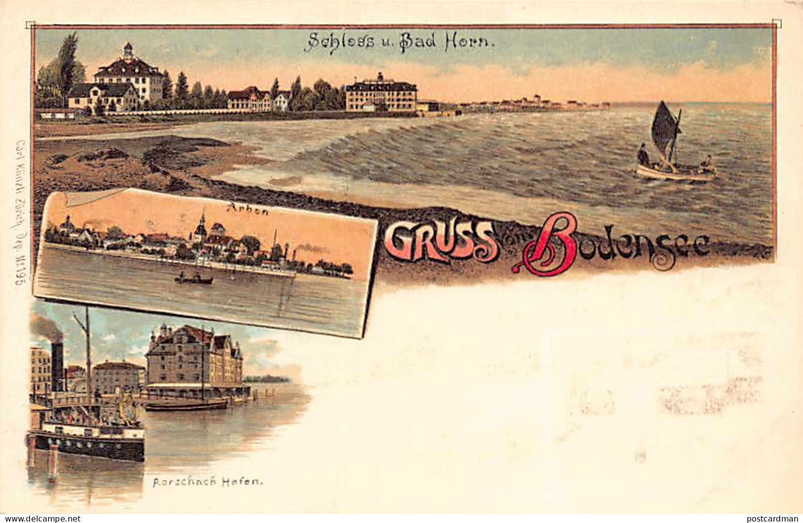 Gruss Aus Bodensee (SG) Litho - Schloss U. Bad Horn - Arbon - Rorschach Hafen - Verlag Carl Künzli195 - Andere & Zonder Classificatie