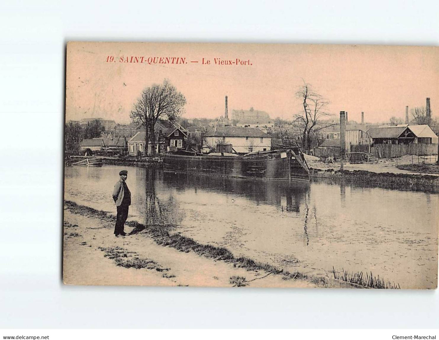 SAINT QUENTIN : Le Vieux Port - Très Bon état - Saint Quentin