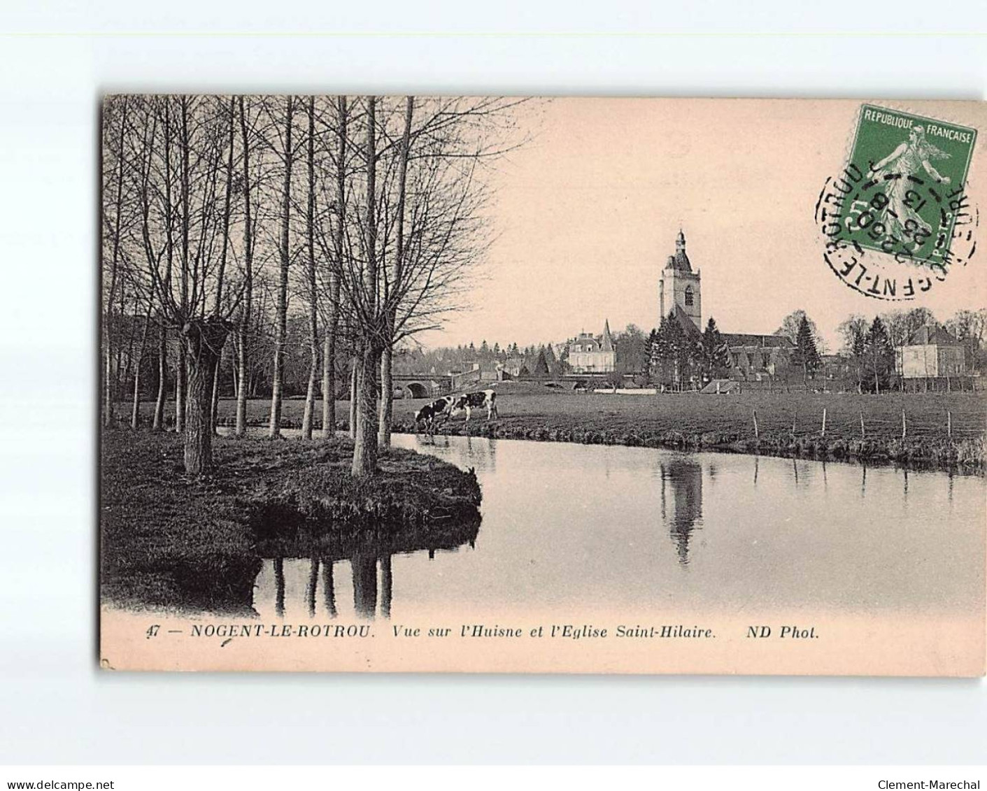 NOGENT LE ROTROU : Vue Sur L'Huisne Et L'Eglise Saint-Hilaire - Très Bon état - Nogent Le Rotrou