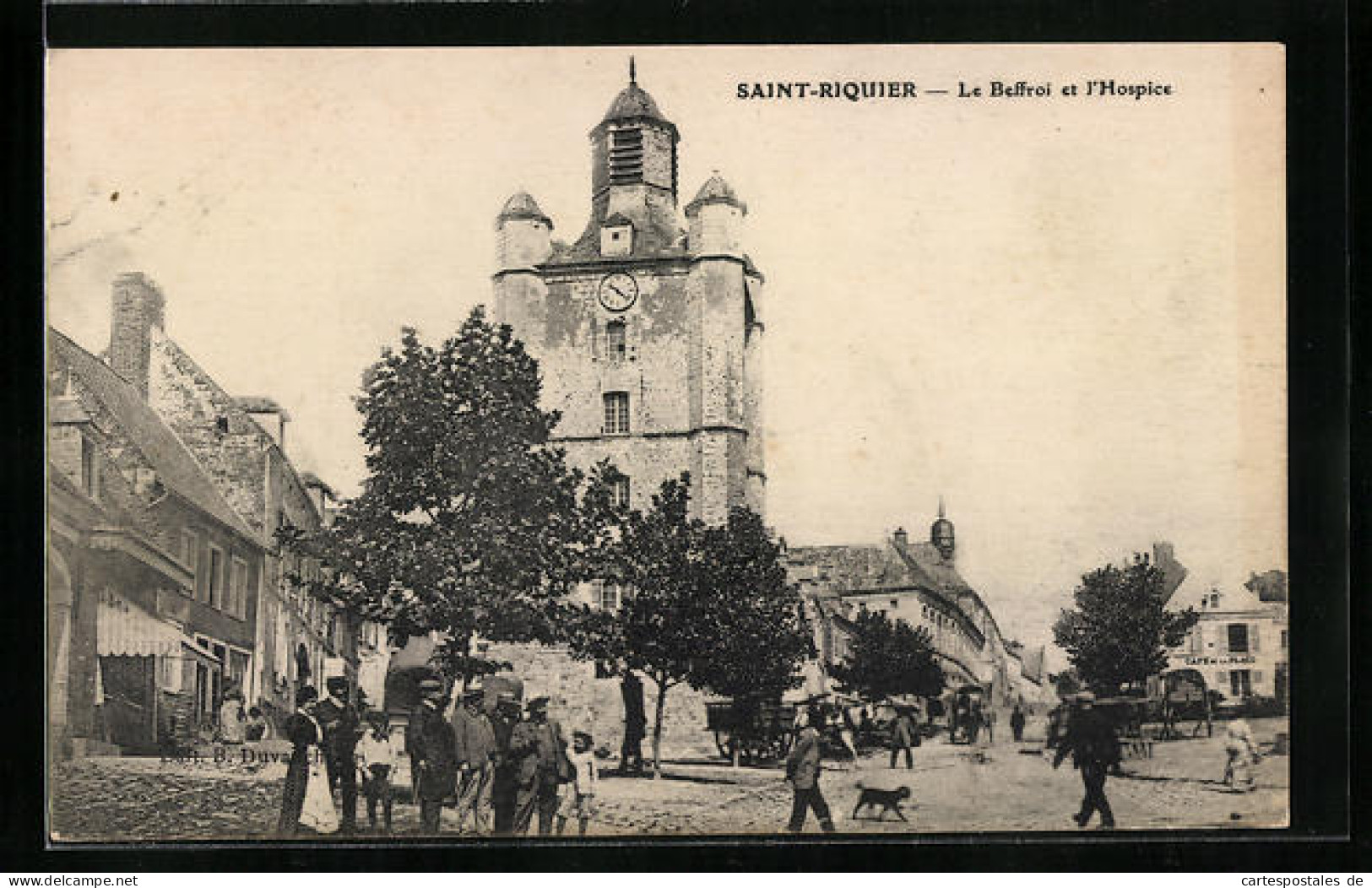 CPA Saint-Riquier, Le Beffroy Et L`Hospice  - Saint Riquier