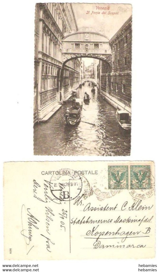 VENICE - IL PONTE DEI SOSPIRI - Posted From Venice To Copenhagen 1905 - ITALY - - Venezia (Venice)