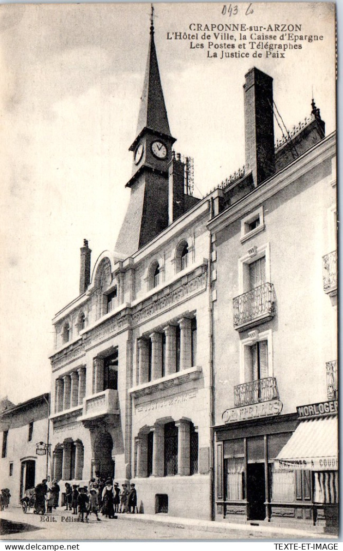 43 CRAPONNE SUR ARZON - L'hotel De Ville - Craponne Sur Arzon