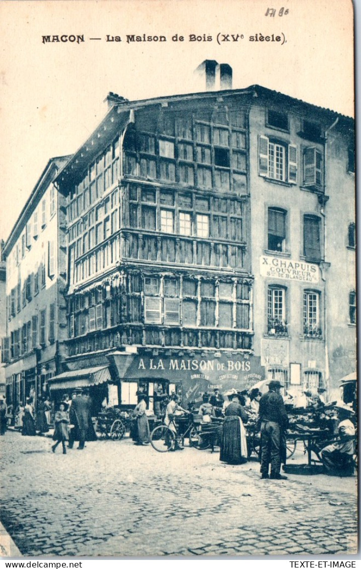 71 MACON - La Maison De Bois. - Macon