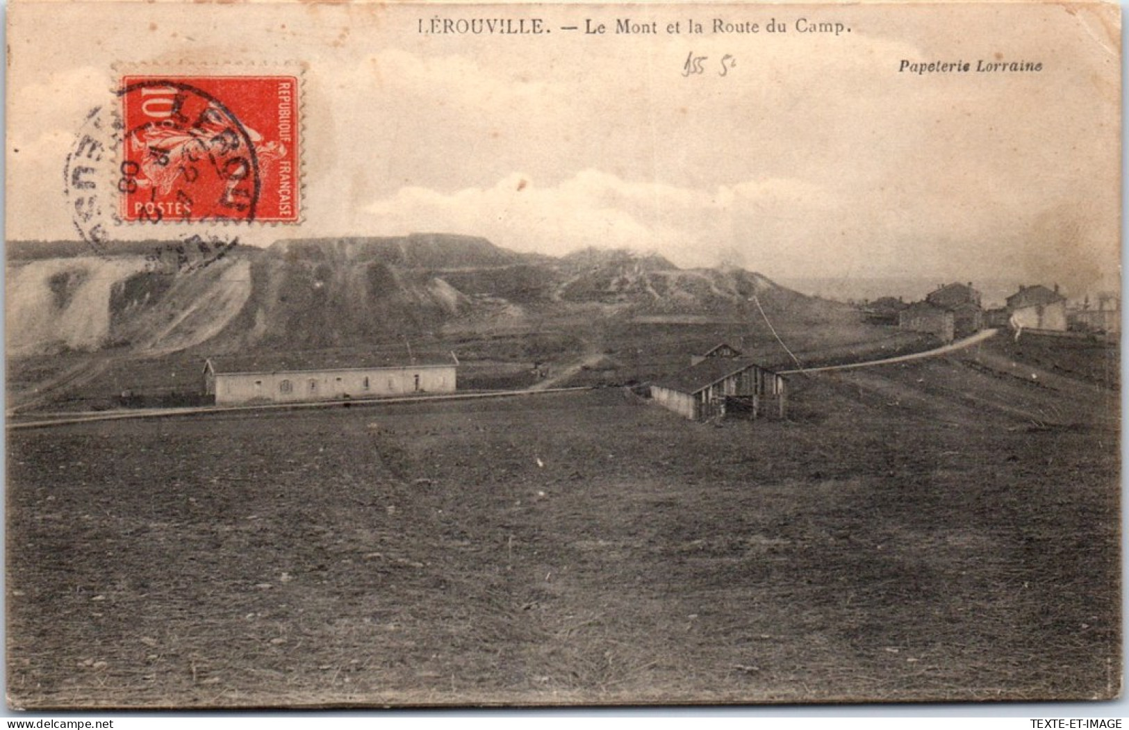 55 LEROUVILLE - Le Mont & La Route Du Camp. - Lerouville