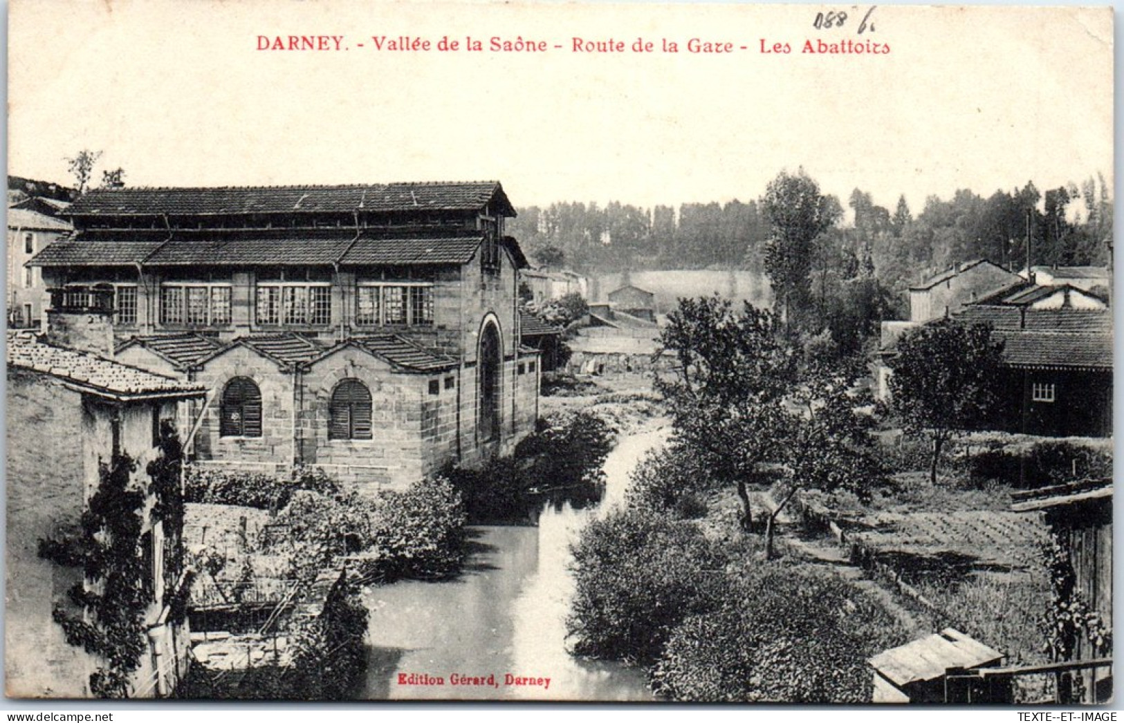 88 DARNEY - Route De La Gare, Les Abattoirs  - Darney