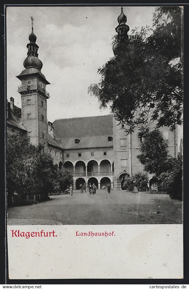 AK Klagenfurt, Blick Zum Landhaushof  - Sonstige & Ohne Zuordnung