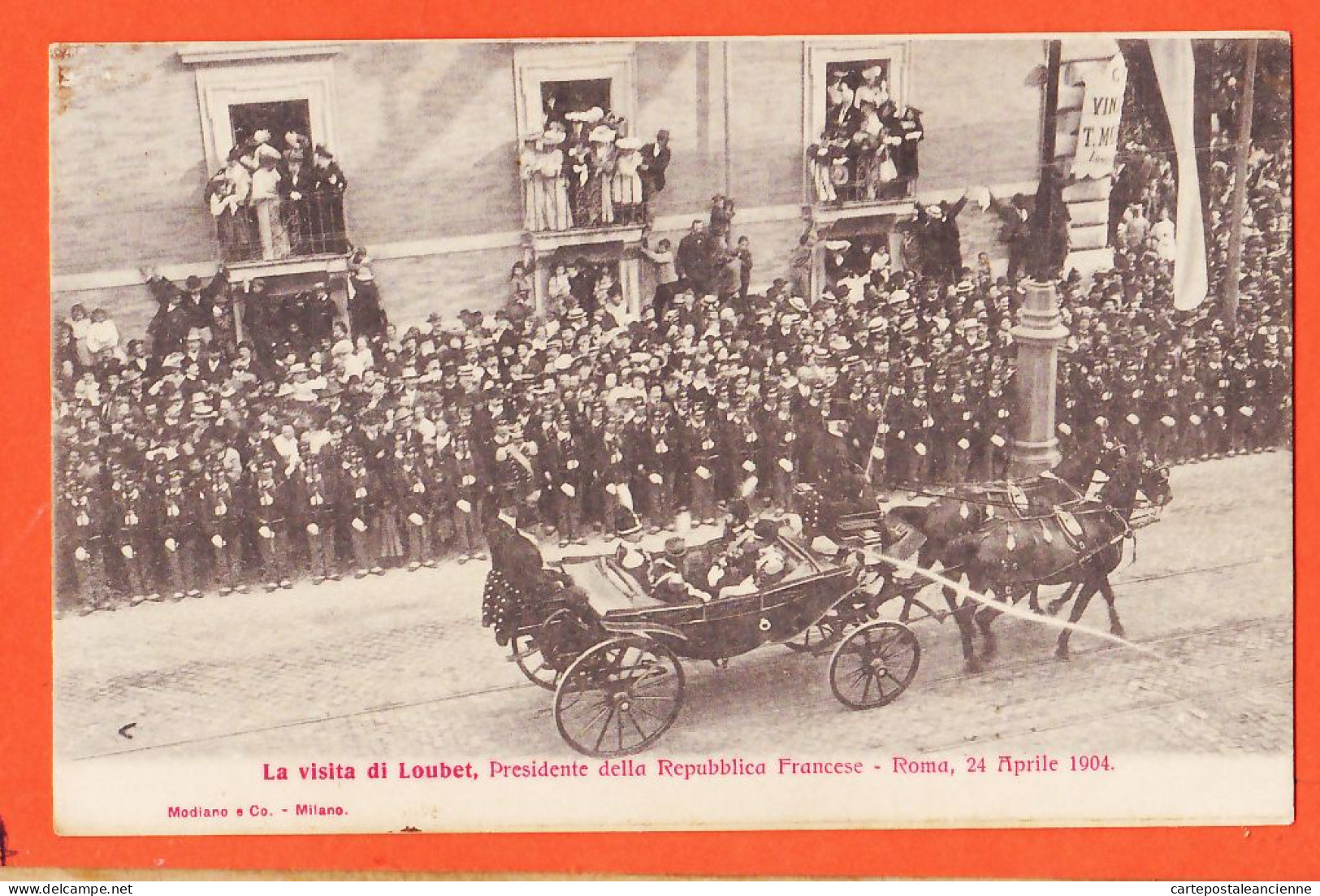 31537 / (•◡•) ROMA 24 Aprile 1904 Visita Di Emile LOUBET Presidente Repubblica Francese  Calèche Présidentiel MODIANO - Sonstige & Ohne Zuordnung