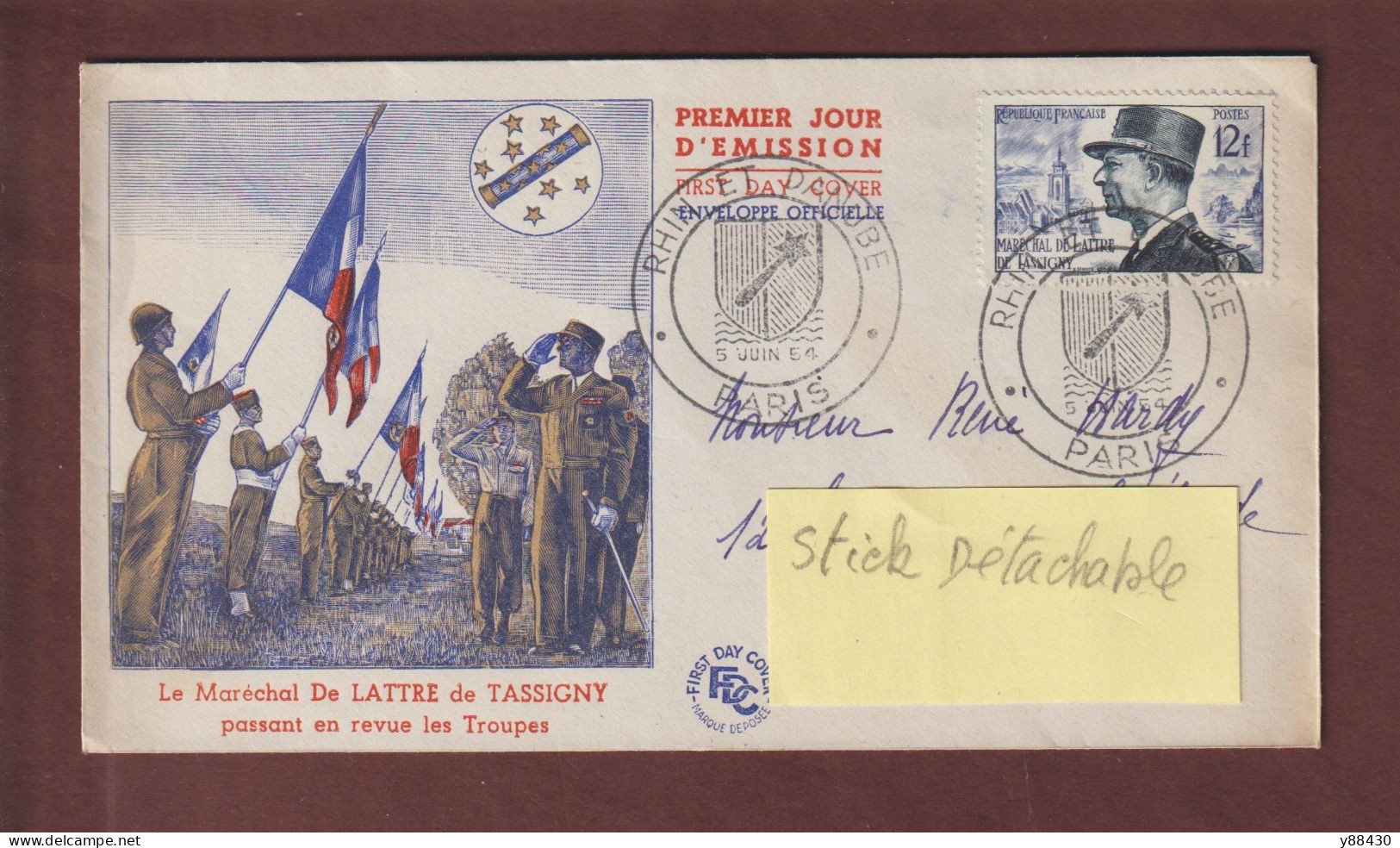 982 & 954 De 1954 - Carte 1er Jour à PARIS Le 5/6/1954 - Maréchal DE LATTRE DE TASSIGNY - Rhin & Danuble - 3 Scan - 1950-1959