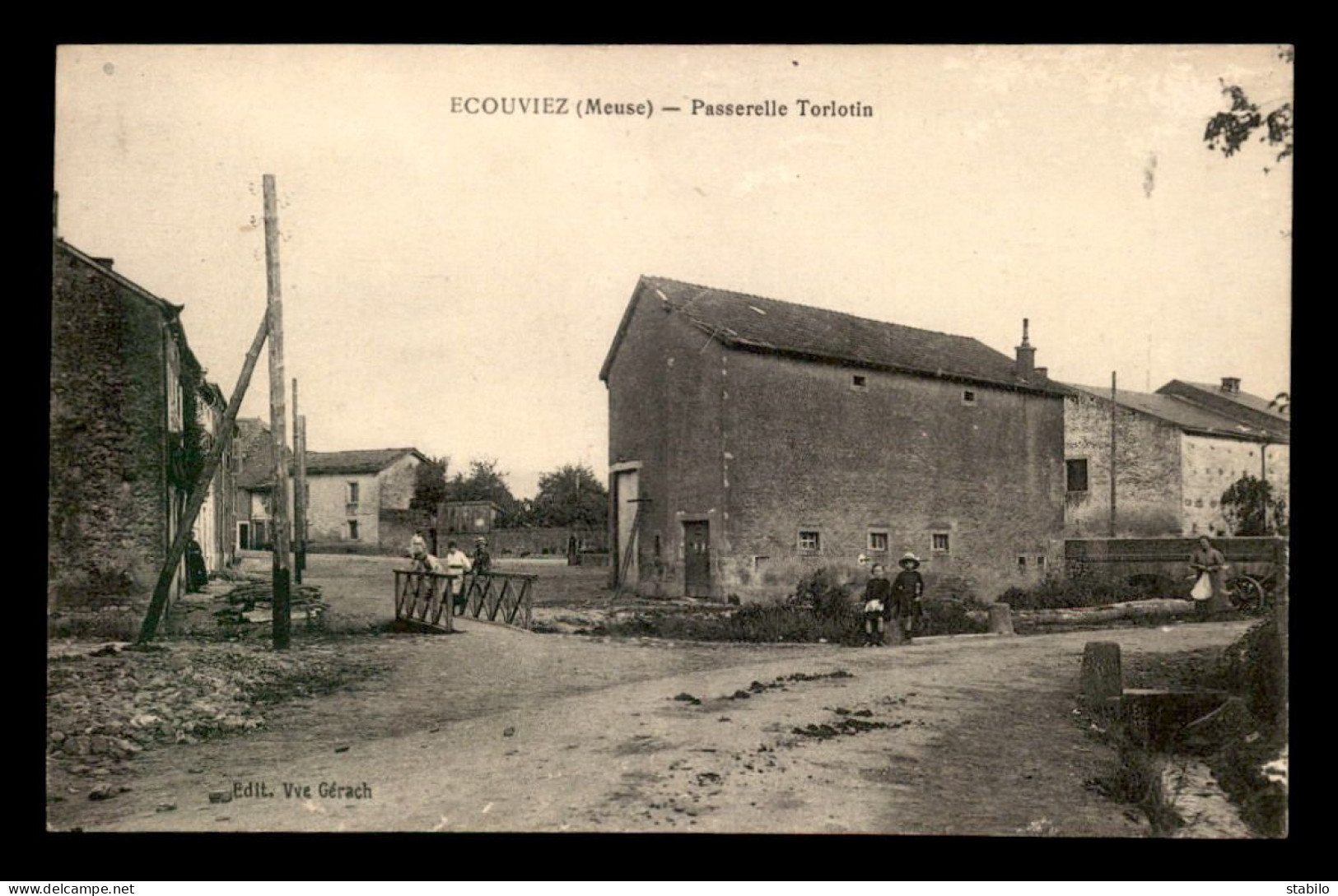 55 - ECOUVIEZ - PASSERELLE TORLOTIN - EDITEUR VVE GERACH - VOIR ETAT - Other & Unclassified