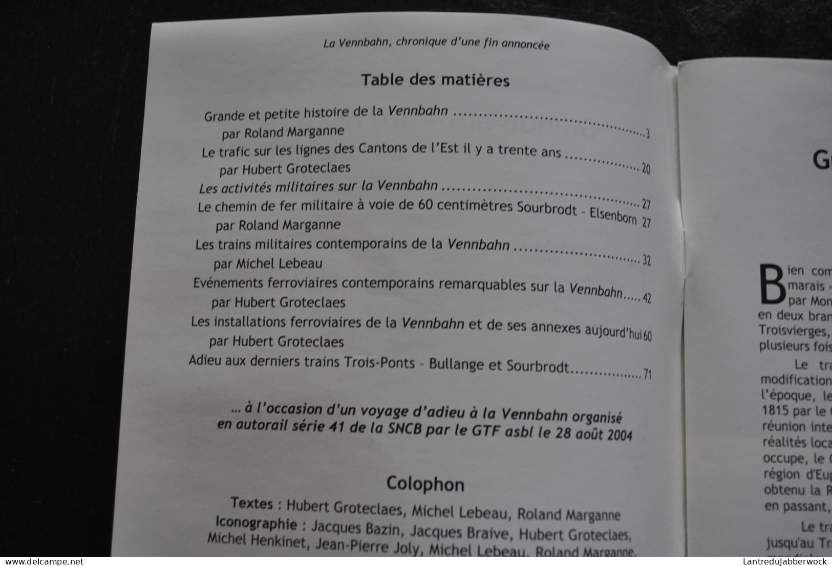 MARGANNE LEBEAU GROTECLAES La VENNBAHN Chronique D'une Fin Annoncée GTF Train Militaire Wévercé Sourbrodt Elsenborn RARE - Ferrocarril & Tranvías