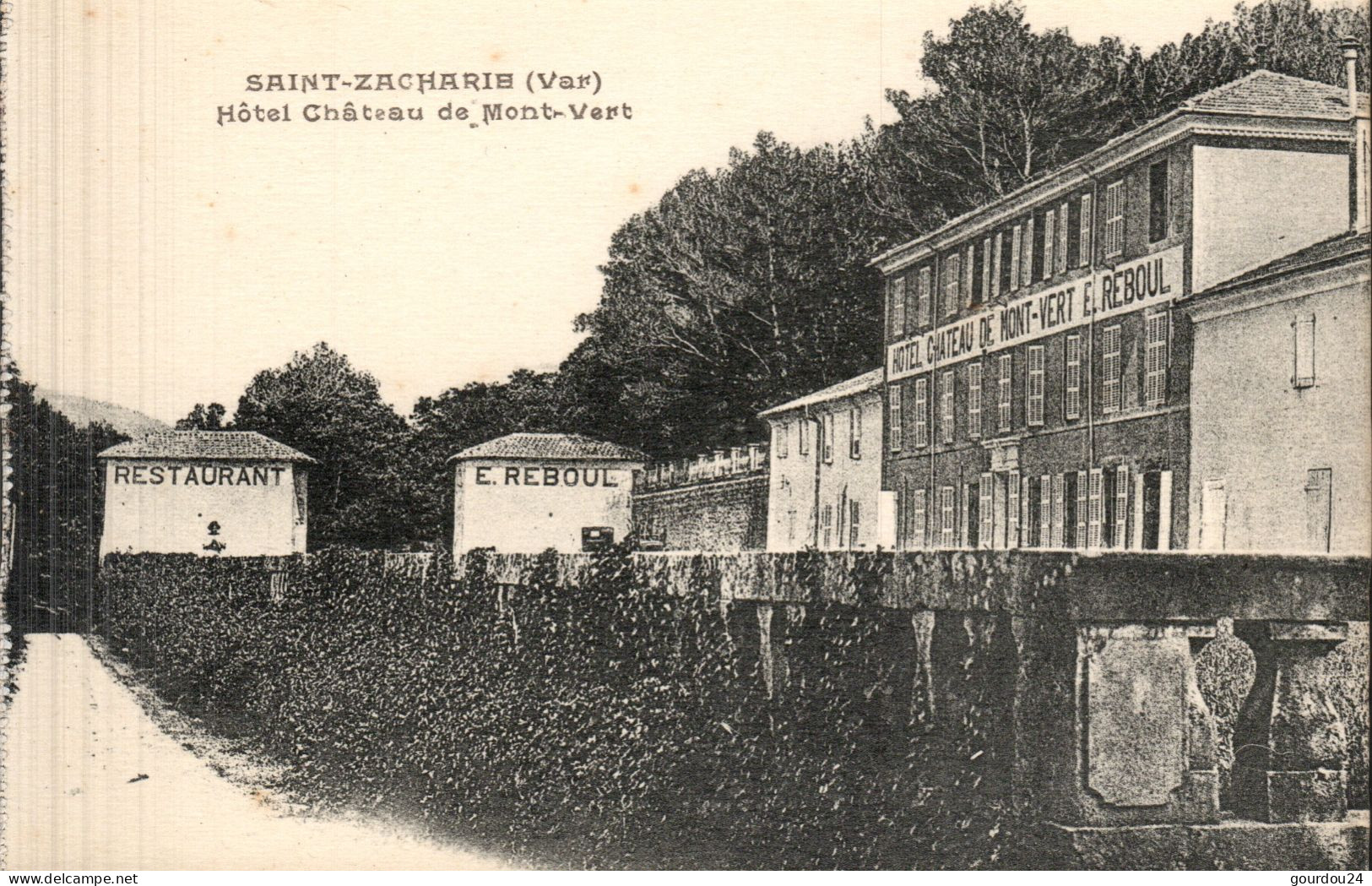 SAINT-ZACHARIE - Hôtel Château Mont-Vert - Saint-Zacharie