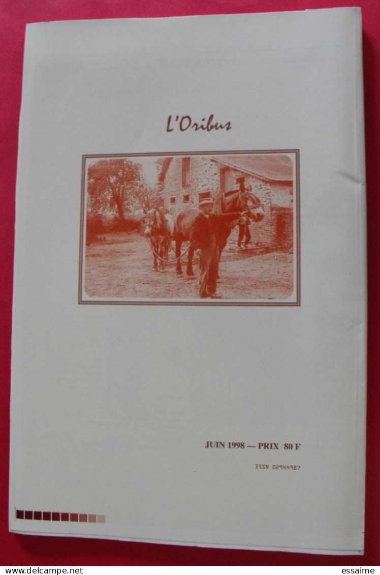 Mémoires D'une Famille Mayennaise 1870-1970. Augustin Raimbault. L'oribus N° 46. Juin 1998. - Pays De Loire