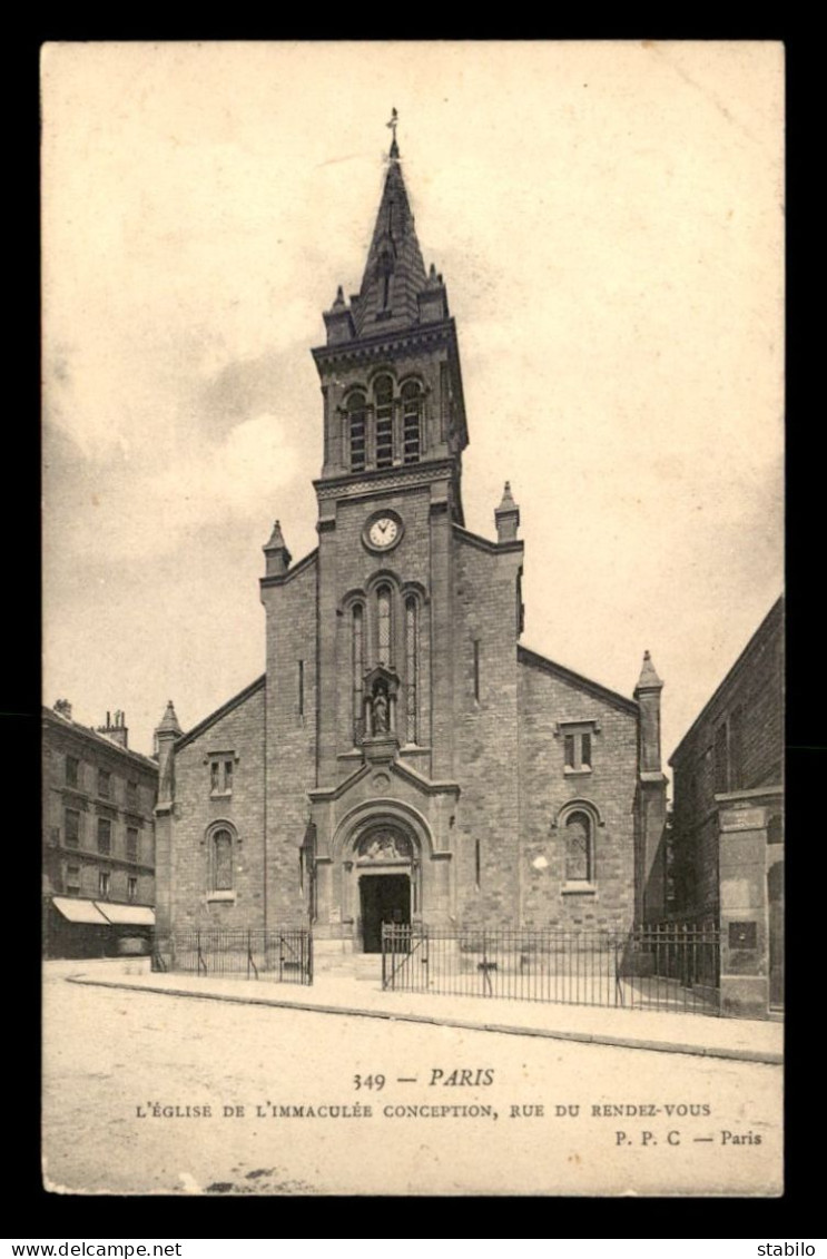 75 - PARIS 12EME - EGLISE DE L'IMMACULEE CONCEPTION RUE DU RENDEZ-VOUS - Paris (12)