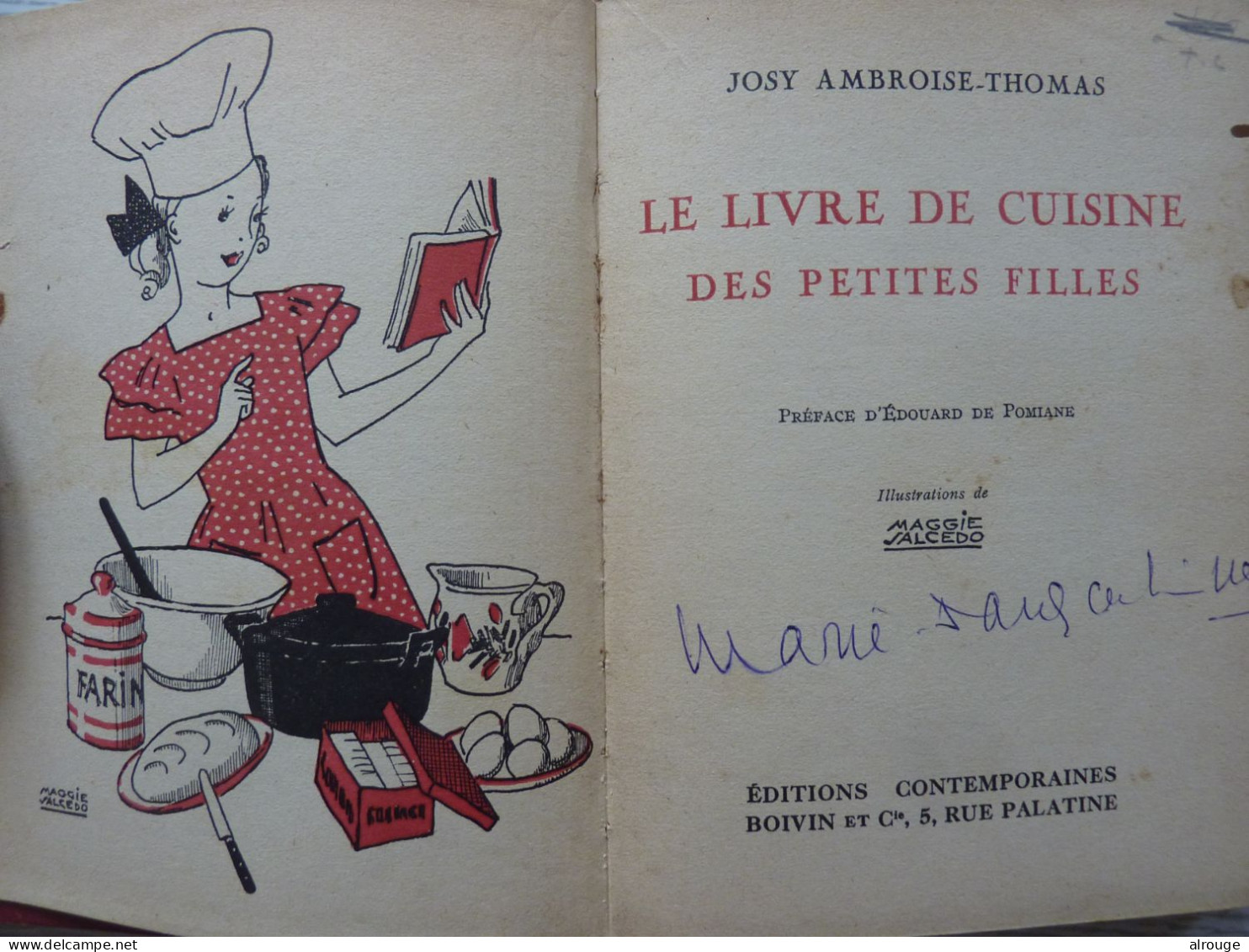 Le Livre De Cuisine Des Petites Filles, Josy Ambroise-Thomas, 1950, Préface D'Edouard De Pomiane, Illustré Des Dessins - Autres & Non Classés