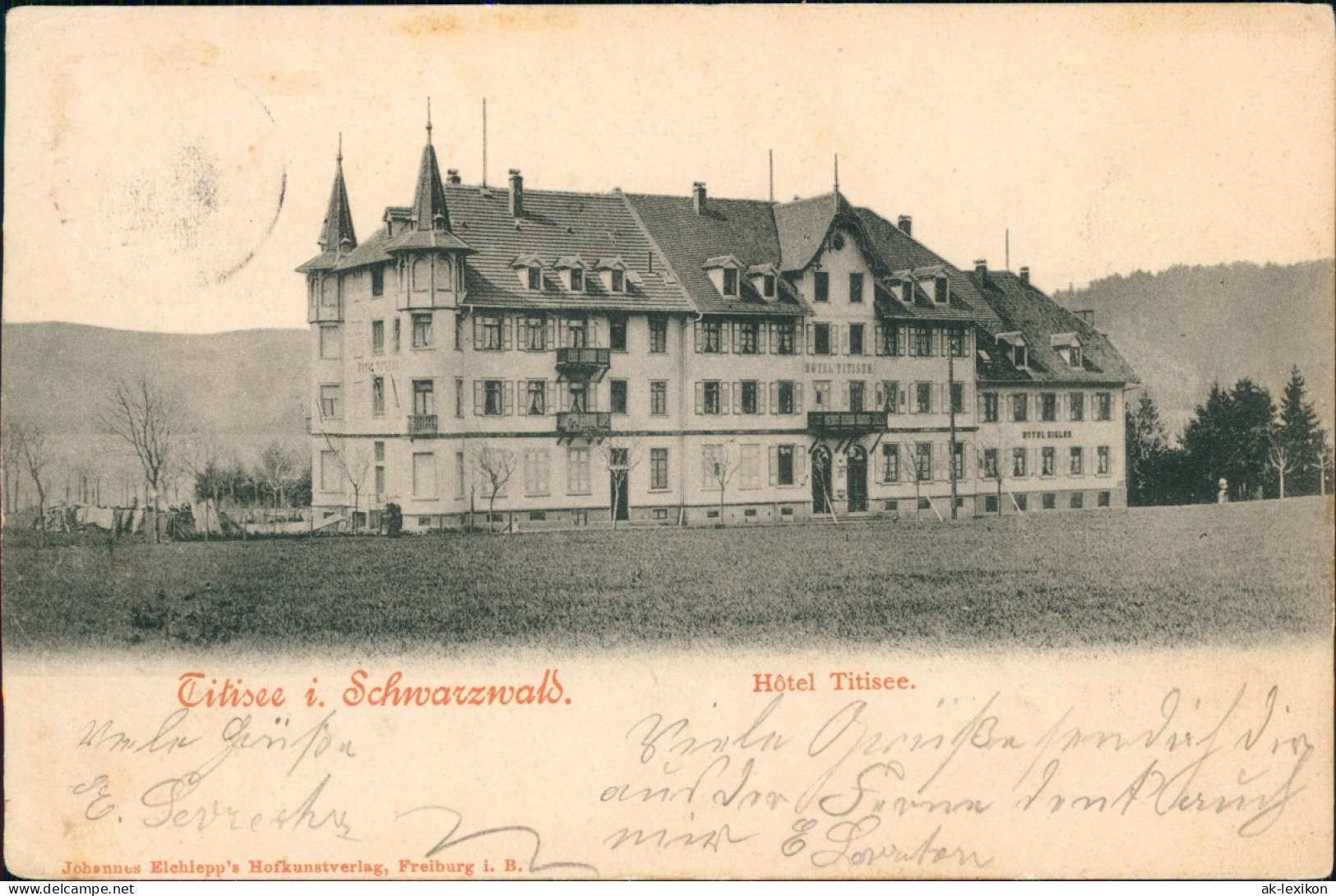 Ansichtskarte Titisee-Neustadt Hotel Titisee 1901 - Titisee-Neustadt