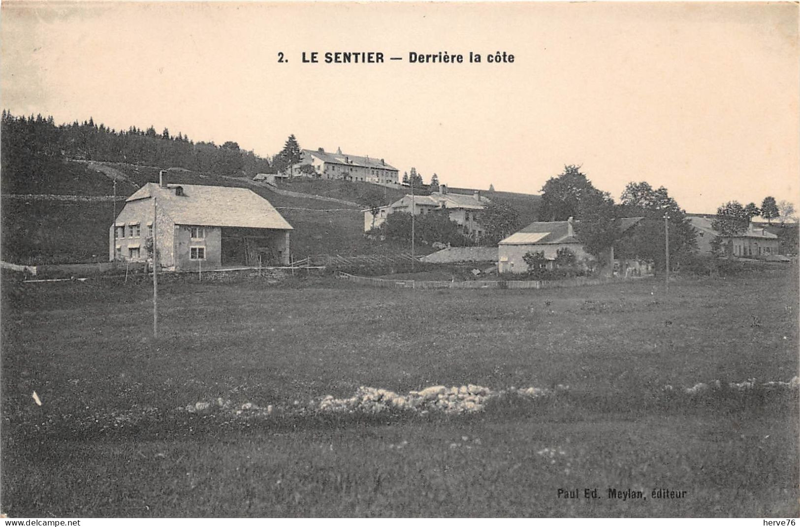 SUISSE - LE SENTIER - Derrière La Côte - Other & Unclassified