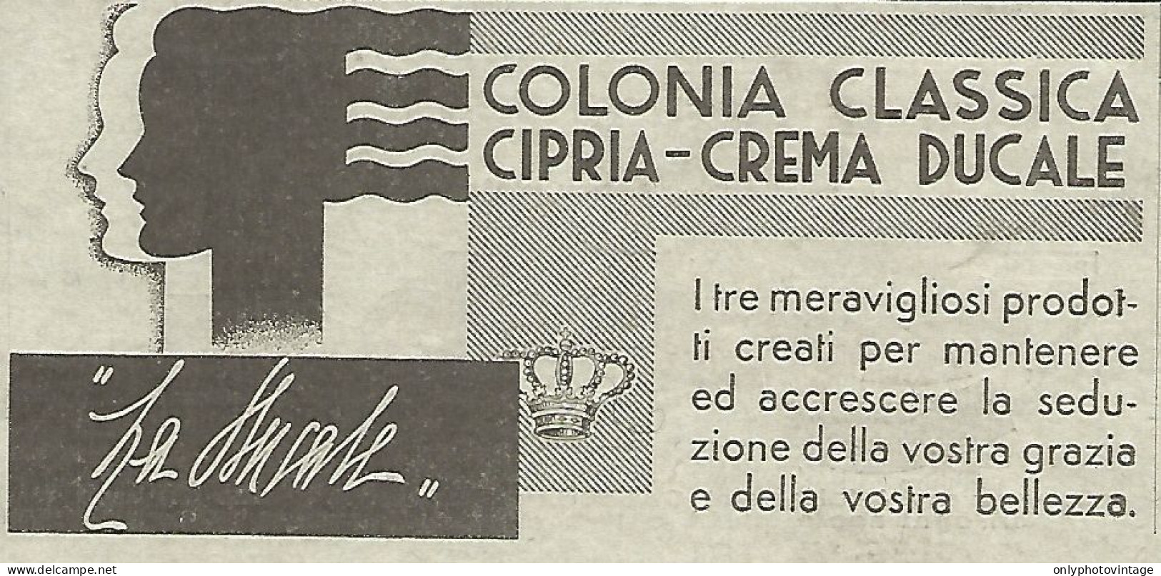 LA DUCALE - Colonia Classica - Pubblicità Del 1934 - Vintage Advertising - Reclame