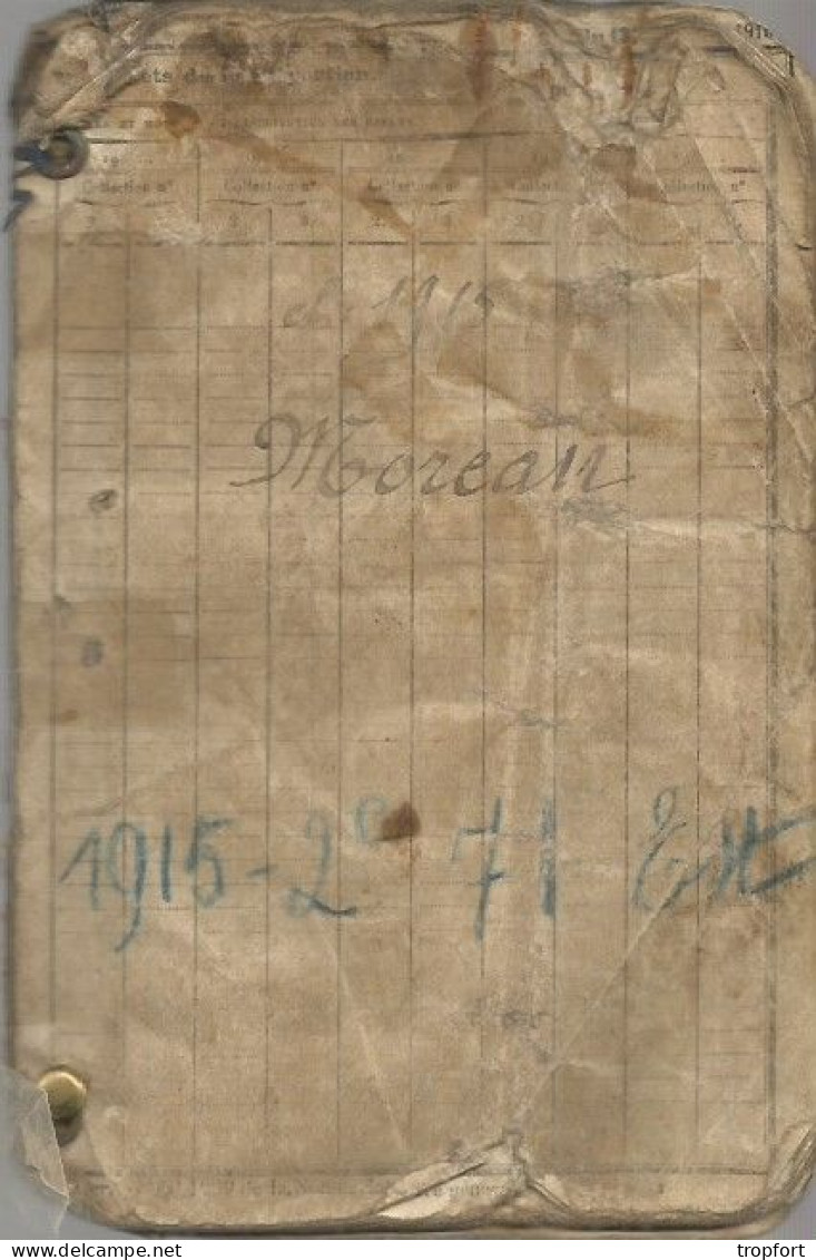 LIVRET MILITAIRE Gaston MOREAU  Noisy Le Sec WW1   CLASSE  1915 Miltaria - Documents