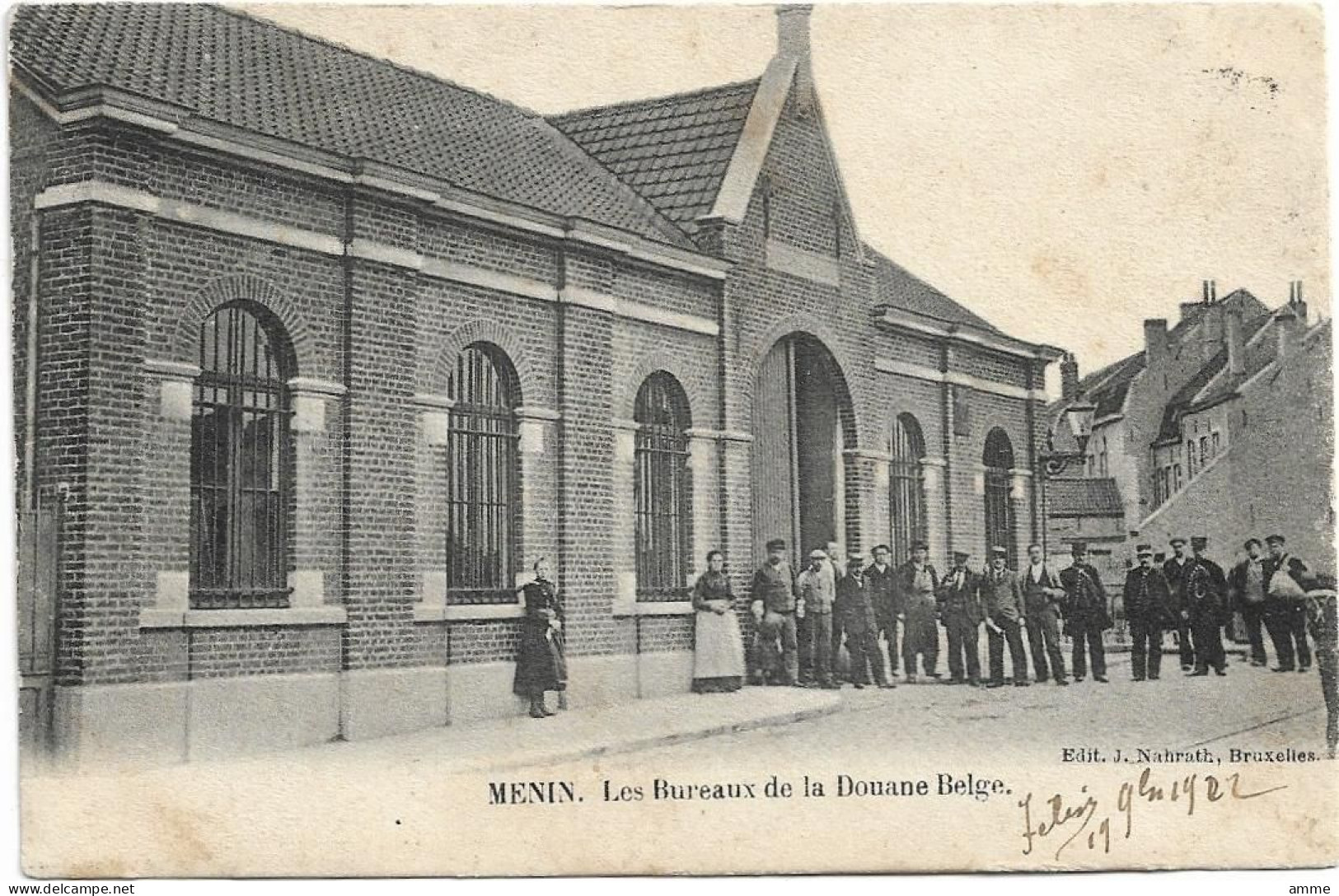 Menen - Menin  *  Les Bureaux De La Douane Belge - Menen