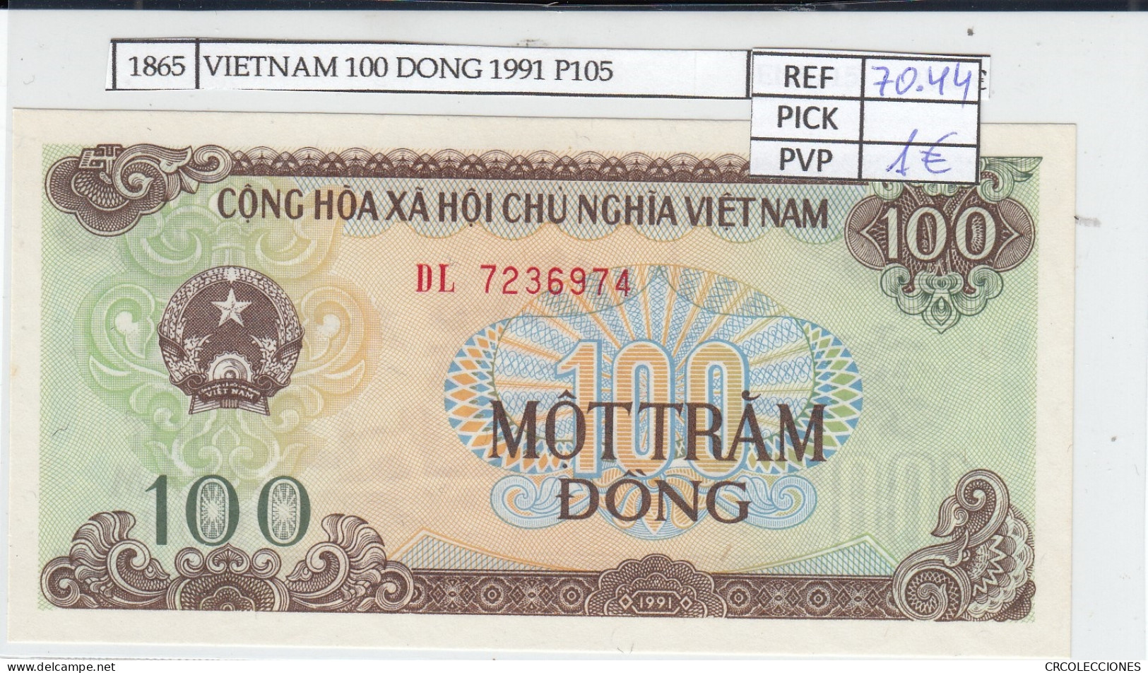 BILLETE VIETNAM 100 DONG 1991 P-105a  - Autres - Asie