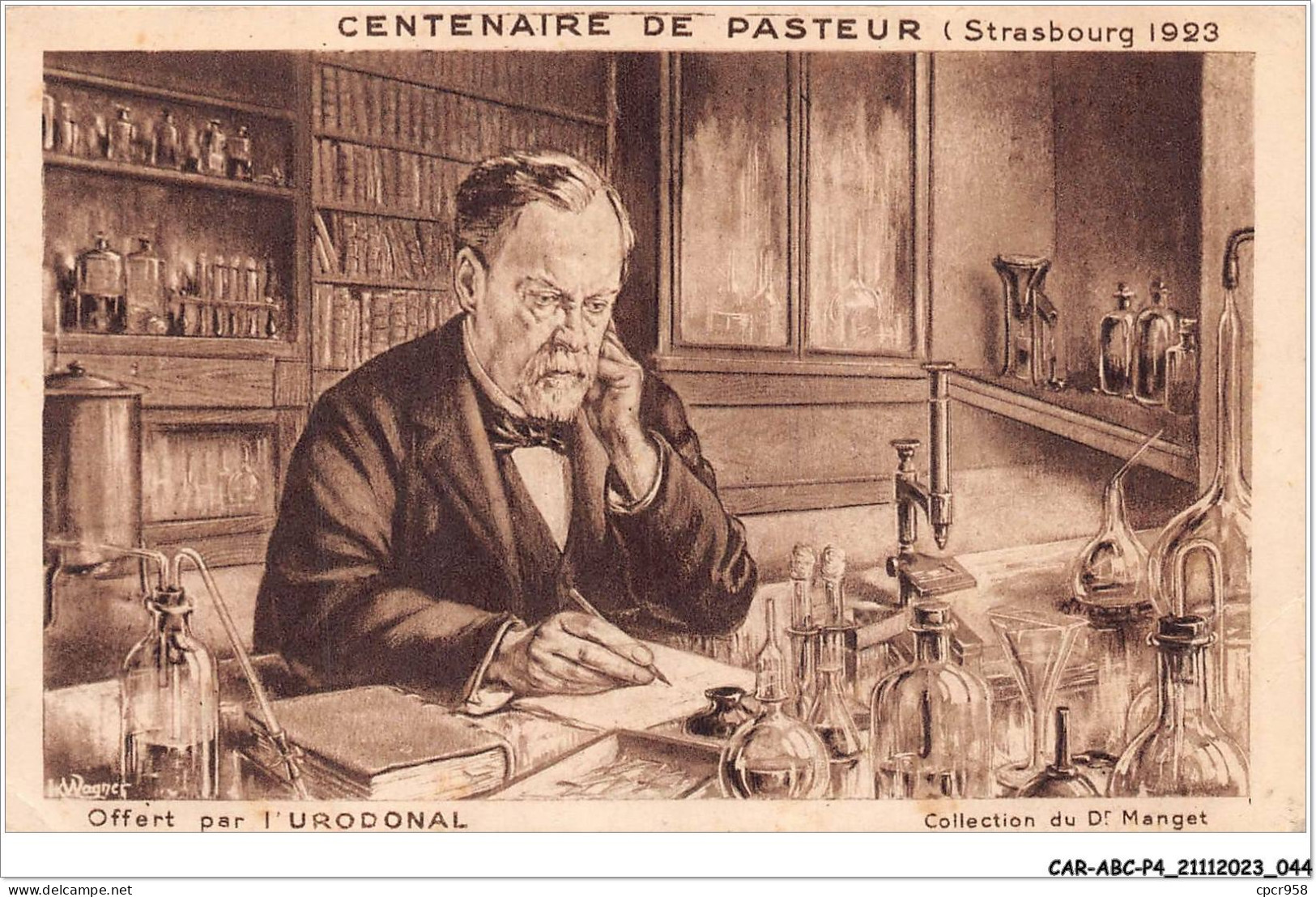 CAR-ABCP4-0322 - PUBLICITE - CENTENAIRE DE PASTEUR - STRASBOURG 1923 - OFFERT PAR L'URODONAL - Publicité