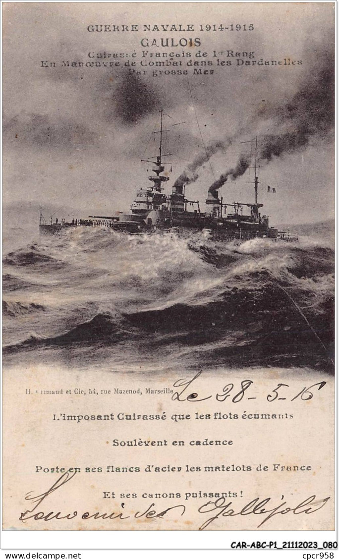 CAR-ABCP1-0041 - BATEAU - GUERRE NAVALE 1914-1915 - GAULOIS - CUIRASSE FRANCAISE DE 1e RANG - Dampfer