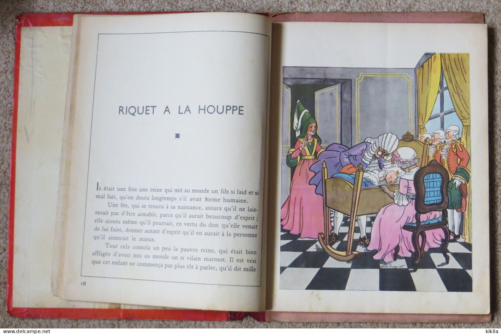 Livre Illustré CONTES CHOISIS DE PERRAULT: Le Petit Chaperon Rouge - Riquet à La Houppe - Les Fées - Cendrillon -* - Sprookjes