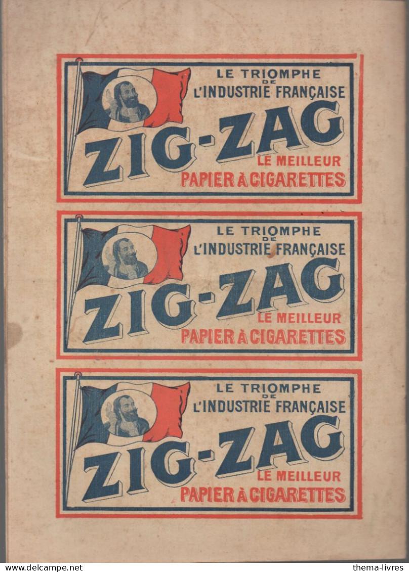 Revue   LE CRI DE PARIS  N° 1089 Février 1918     (pub Papier à Cgarettes ZIGZAG)  (CAT4090 / 1089) - Humor