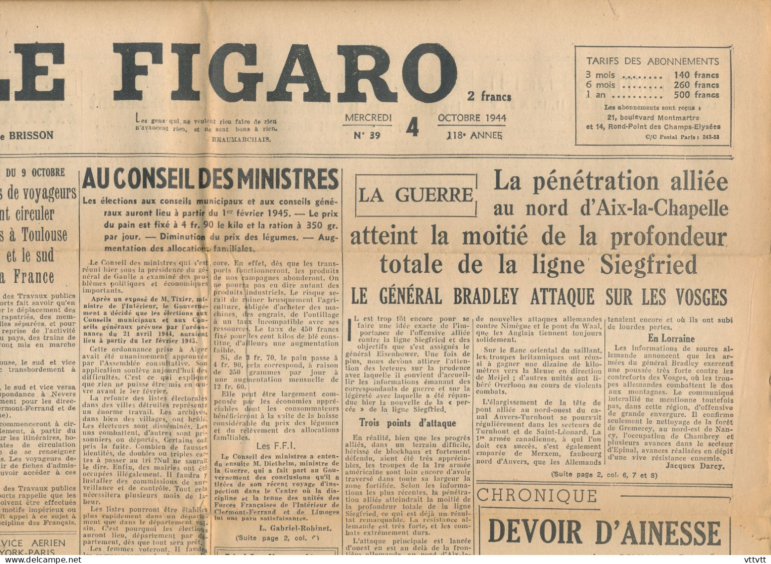 LE FIGARO, Mercredi 4 Octobre 1944, N° 39, Train Paris-Toulouse-Lyon, Guerre Aix-la-Chapelle, Conseil Des Ministres... - Informaciones Generales