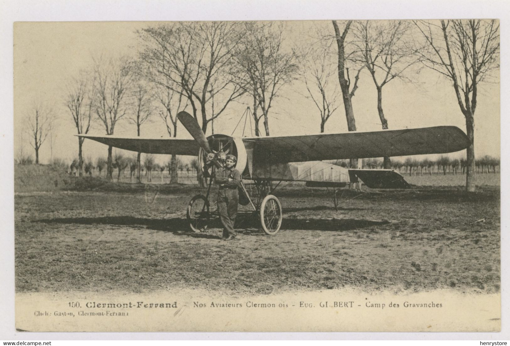 CLERMONT-FERRAND : Nos Aviateurs Clermontois : Eugène Gilbert, Camp De Gravanches - Avion (z3640) - Aviateurs