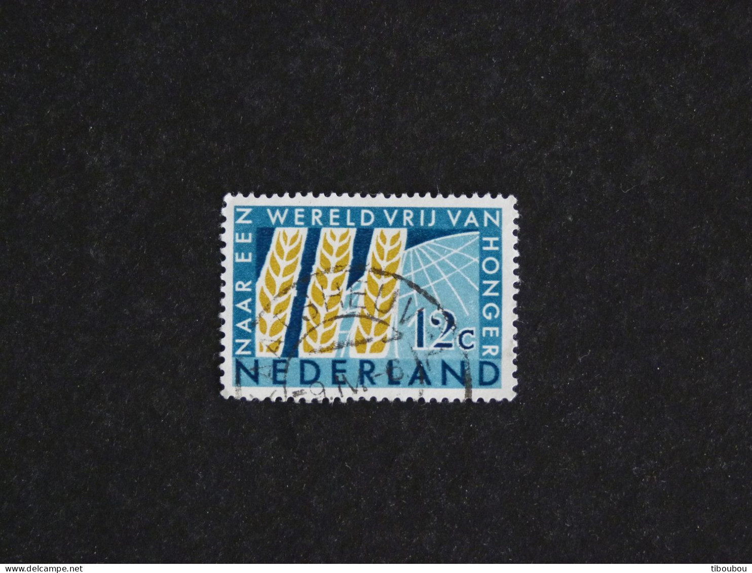 PAYS BAS NEDERLAND YT 767 OBLITERE - CAMPAGNE MONDIALE CONTRE LA FAIM - Used Stamps