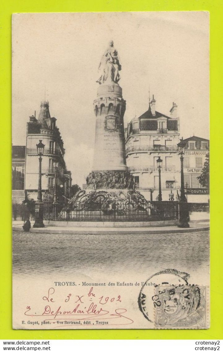 10 TROYES Monument Des Enfants De L'Aube En 1902 Hôtel D'Angoulême VOIR DOS Tampon Edmond Depontailler - Troyes