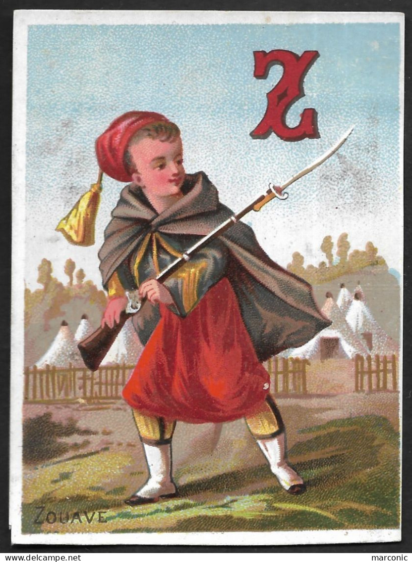 Chromo Dos Vierge - ALPHABET, Lettre Z - ZOUAVE - Militaria - Sonstige & Ohne Zuordnung