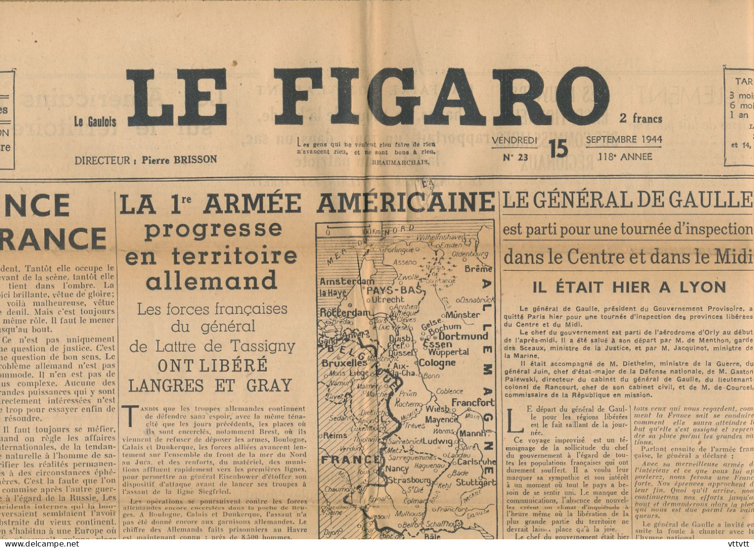LE FIGARO, Vendredi 15 Septembre 1944, N° 23, Libération De Langres Et Gray, De Gaulle à Lyon, 1ere Armée Américaine - Allgemeine Literatur