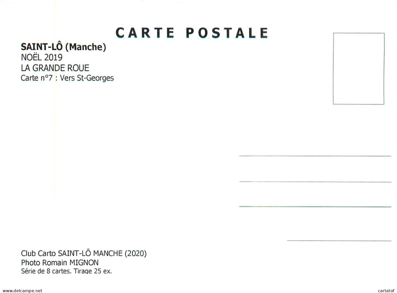 SAINT LO .  Noël 2019 . Vers St-Georges . LA GRANDE ROUE  Carte N°7. Série 8 Cartes Tirage 25 Ex. Club CARTO - Saint Lo