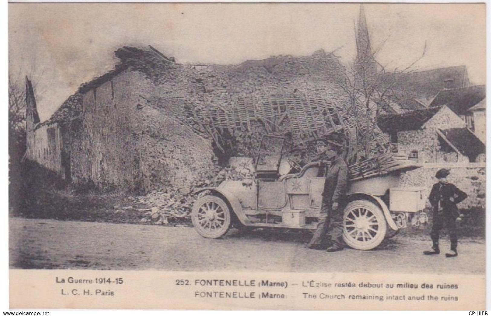 51 - MARNE - FONTENELLE - AUTOMOBILE AU MILIEU DES RUINES - GUERE 1914-15 - Other & Unclassified