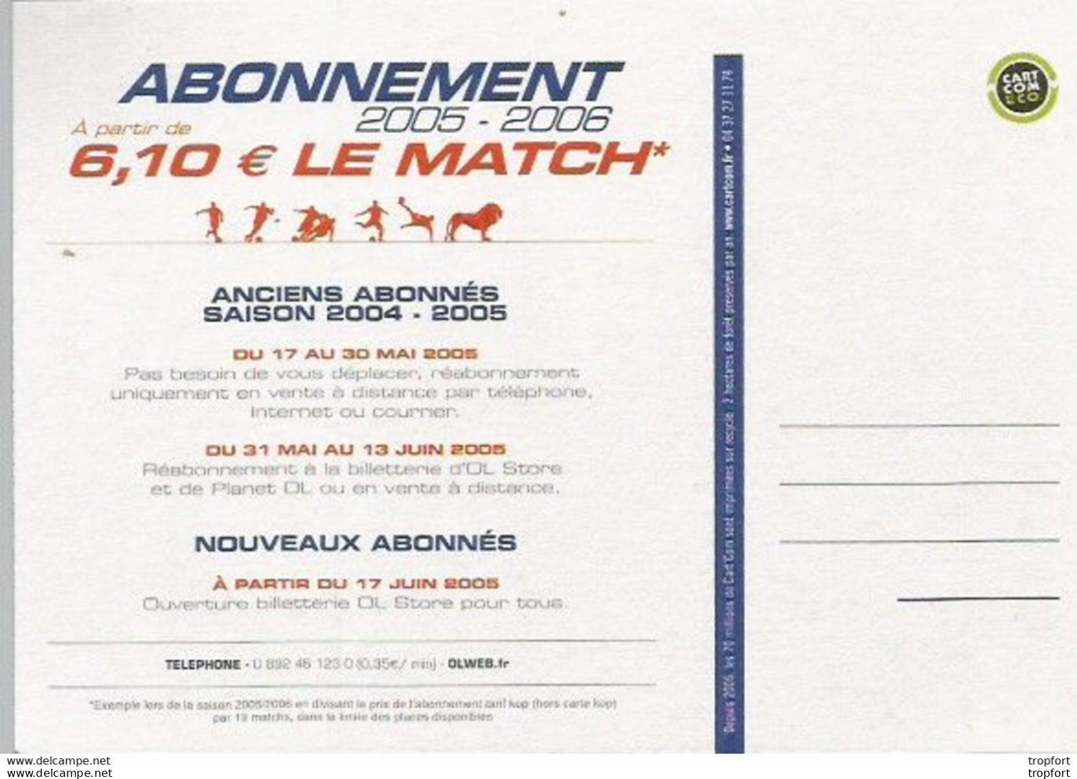 F26 CARTE CPM Publicitaire PUB Card Cart' Com Artiste SPORT FOOTBALL Olympique Lyonnais LYON 2005 - Publicités